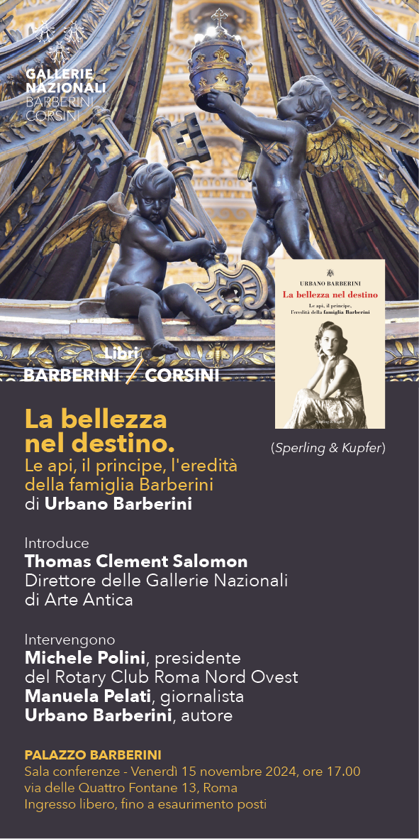 La bellezza nel destino. Le api, il principe, l’eredità della famiglia Barberini