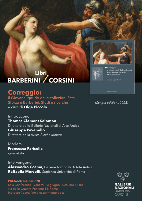 Correggio: il Giovane ignudo dalle collezioni Este, Sforza e Barberini. Studi e ricerche